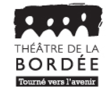 Théâtre de la Bordée Le Théâtre de la Bordée commence sa saison le 19 septembre avec la pièce «Félicité» !!