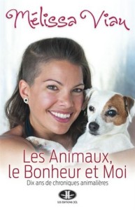 Les Animaux, le Bonheur et Mo