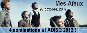 MES AÏEUX le 26 octobre à 20 h à la salle André-Prévost.