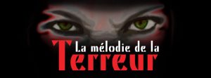 La mélodie de la terreur