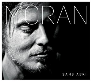 Moran lance l'album Sans abri, au Cercle le 17 octobre