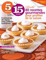 5 ingrédients - 15 minutes 80 recettes gourmandes pour profiter de la saison