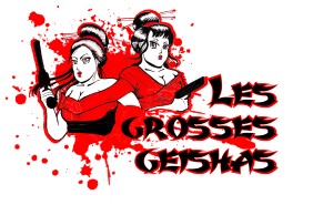 Les Grosses Geishas Les Grosses Geishas_du 22 novembre au 1er décembre_MainLine Théâtre