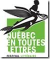 Québec en toutes lettres Québec en toutes lettres : Dernière fin de semaine d'activités!