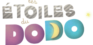 LES ÉTOILES DU DODO LES ÉTOILES DU DODO