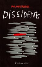 Dissidents Dissidents