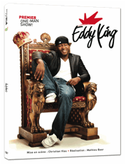 Eddy King Eddy King, en DVD et sur iTunes le 27 novembre!