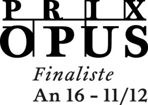 Finalistes des prix Opus An 16, saison 2011-2012