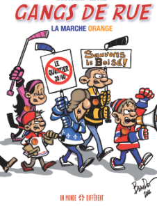 GANGS DE RUE 2 La marche orange - de Marc Beaudet et Luc Boily