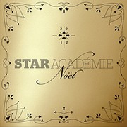 Star Académie Noël 2012 L’album Star Académie Noël 2012 certifié disque d’or!