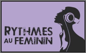 Rythmes au Féminin de DÉCMEBRE 2012 !