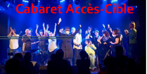 CABARET ACCÈS-CIBLE 