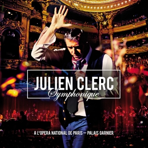 Julien Clerc "symphonique