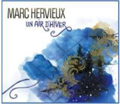 Marc Hervieux / Un air d'hiver...et des spectacles!!!