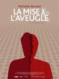 La Mise à l'aveugle La Mise à l'aveugle