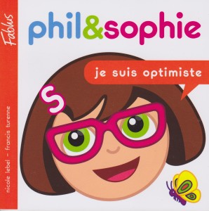 Phil & Sophie  Je suis optimiste