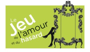 Le Jeu de l’amour et du hasard de Marivaux