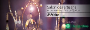 Salon des artisans de Québec : remise des prix du jury