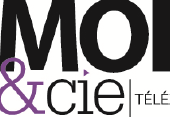 MOI et cie télé Dès le 1er février, découvrez la nouvelle chaîne télé MOI&cie