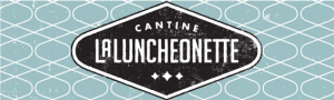 La Cantine La Luncheonette La Cantine La Luncheonette