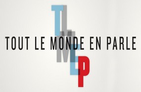Tout le monde en parle Tout le monde en parle