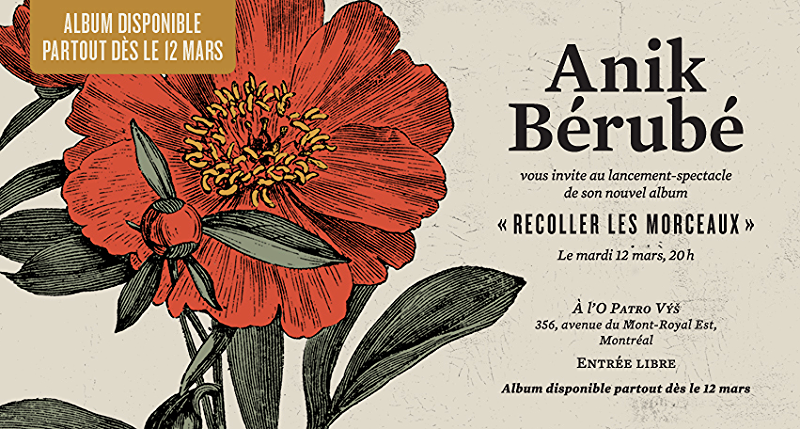 Lancement de l'album « Recoller les morceaux » d'Anik Bérubé Lancement de l'album « Recoller les morceaux » d'Anik Bérubé