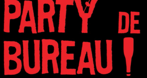 Party de bureau, un tout nouveau théâtre musical!