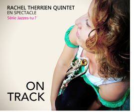 Rachel Therrien Quintet Rachel Therrien Quintet