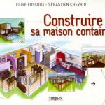 Constuire sa maison container - Éd. Eyrolles (photo : courtoisie)