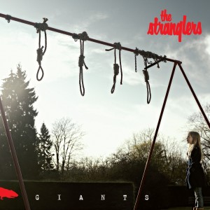 The Stranglers - GIANTS The Stranglers - GIANTS
