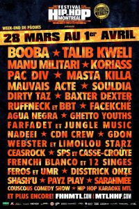 La 2ieme édition du Festival Hip Hop de Montréal La 2ieme édition du Festival Hip Hop de Montréal