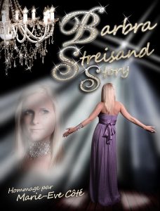 Marie-Ève Côté, offre un hommage saisissant à la grande Barbra Streisand 