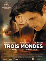  Trois mondes de Catherine Corsini 