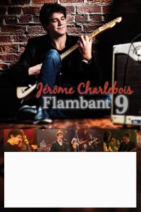 Album Flambant 9 de Jérôme Charlebois