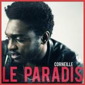 Corneille présente son premier extrait Le Paradis