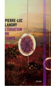 L'équation du temps - Éd. Druide (photo : courtoisie)