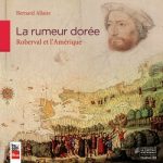 La rumeur dorée de Bernard Allaire, éd. La Presse (photo : courtoisie)
