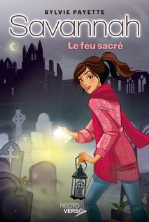Savannah – le feu sacré – tome 4