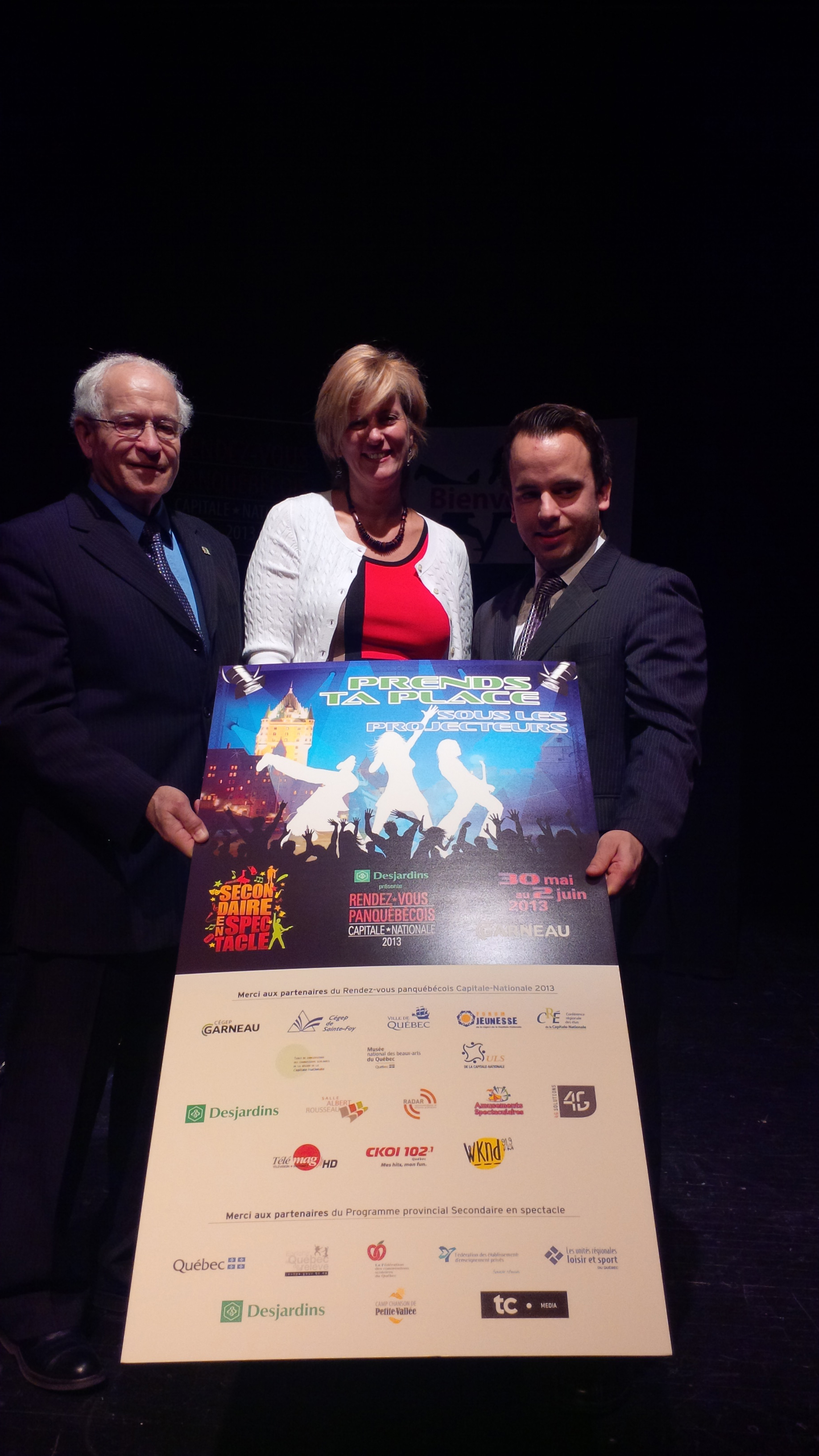 Monsieur Maurice Gauthier, président de la Corporation Secondaire en spectacle, madame Denise Trudeau, directrice générale du Cégep Garneau et monsieur Pierre-Luc Daigle, président du Rendez-vous panquébécois Capitale-Nationale 2013