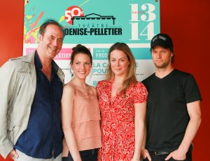 Claude Poissant, metteur en scène, Rachel Graton, Julie Le Breton, David Boutin. 