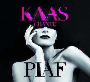 Patricia Kaas dans Kaas chante Piaf 