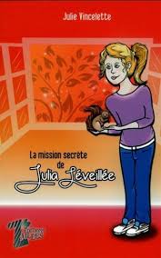 La mission secrète de Julia Léveillée