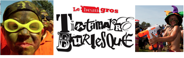 Le Beau Gros Tintamarre Burlesque