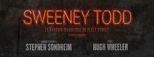 Sweeney Todd, auditions du 12 au 15 juin prochain BandeauST
