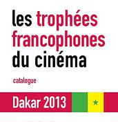 Les nominations des 1ers Trophées francophones du cinéma