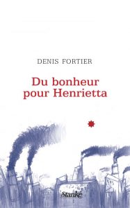 du bonheur pour Henrietta