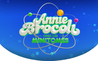 Annie Brocoli chez les Minitomes