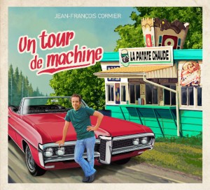 Un tour de machine - Jean-François Cormier