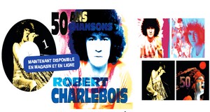 Charlebois 50 ans 50 chansons