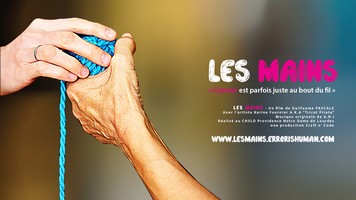 Les mains - le film : En ligne lundi 23 décembre